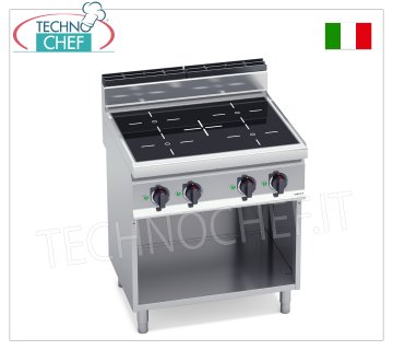 TECHNOCHEF - 4 ZONE INDUCTION ELECTRIC COOKER on OPEN CABINET, Kw.14,00, Mod.E7P4M/IND 4-ZONE INDUCTION ELECTRIC COOKER on OPEN CABINET, BERTOS, MACROS 700 line, POWER INDUCTION Series, with 4 SQUARE zones measuring 230x230 mm, INDEPENDENT CONTROLS, V.400/3+N, Kw.14.00, Weight 70 Kg, dim.mm.800x700x900h