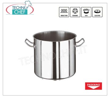 PADERNO - POT 2 handles in STAINLESS STEEL for INDUCTION, SERIES 2000 POT 2 handles, SERIES 2000, suitable for INDUCTION PLATES in STAINLESS STEEL 18/10, diameter mm.160, high mm.160