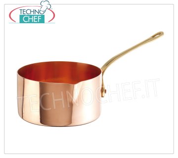 Technochef - Internally tinned COPPER sugar saucepan, 1 handle COPPER sugar saucepan 1 handle, tinned interior, 15400 series, diameter 160 mm, height 90 mm.