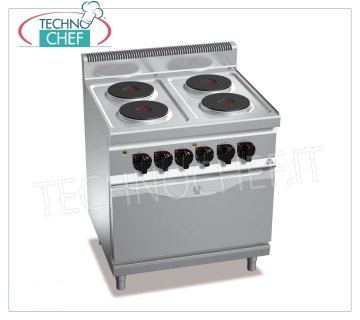 TECHNOCHEF - 4 PLATES ELECTRIC COOKER on GN 2/1 OVEN, Kw.17,9, Mod.E7P4+FE 4 PLATES ELECTRIC RANGE on ELECTRIC OVEN GN 2/1, BERTOS, MACROS 700 Line, HIGH POWER Series, with 4 ROUND plates Ø 220 mm, INDEPENDENT CONTROLS, 6 power levels, V.400/3+N, Kw.17, 9, Weight 100 Kg, dim.mm.800x700x900h