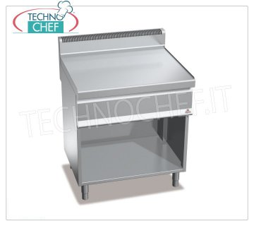 TECHNOCHEF - NEUTRAL TOP on OPEN COMPARTMENT, 1 module of 800 mm, Mod.N7-8M NEUTRAL TOP on OPEN COMPARTMENT, BERTOS, MACROS 700 Line, WORKING Series, 1 module of 800 mm, Weight 53 Kg, dim.mm.800x700x900h