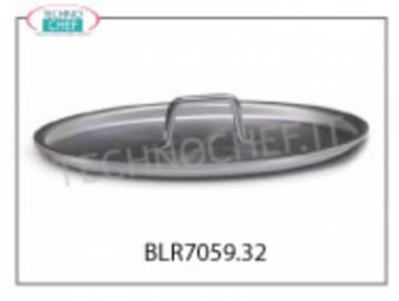 COVER Oval aluminum diameter 36 cm Oval ALUMINUM lid with handle, diameter mm 320, Series 7000,
