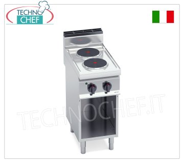 TECHNOCHEF - 2 PLATE ELECTRIC COOKER on OPEN CABINET, 5.2 Kw, Mod. E7P2M 2 PLATE ELECTRIC STOVE on OPEN CABINET, BERTOS, MACROS 700 line, HIGH POWER Series, with 2 ROUND plates Ø 220 mm, INDEPENDENT CONTROLS, 6 power levels, V.400/3+N, Kw.5.2, Weight 37 Kg, dim.mm.400x700x900h