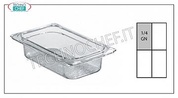 Polycarbonate Gastronorm GN 1/4 containers Gastro-norm 1/4 bowl in polycarbonate, capacity lt.1,8, dim.mm.265 x 162 x 65 h