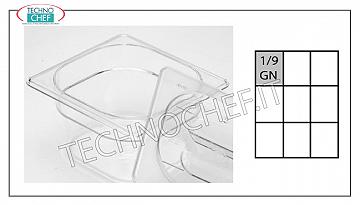 Gastronorm tray GN 1/9 in polycarbonate Gastronorm tray 1/9 in polycarbonate, capacity lt.0,9, dim.mm.176 x 108 x 65 h
