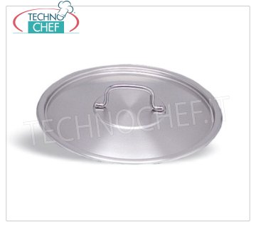 STAINLESS STEEL LID, Professional Line for Pots and Casseroles Lid with handle in stainless steel, diam.cm.14
