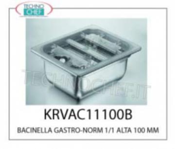 GASTRO-NORM 1/1 TRAY Suitable for VACUUM GASTRO-NORM TRAY 1/1 HIGH 100 MM suitable for VACUUM (together with a special cover), in LARGE STAINLESS STEEL, external dimensions mm. 325x530x100h