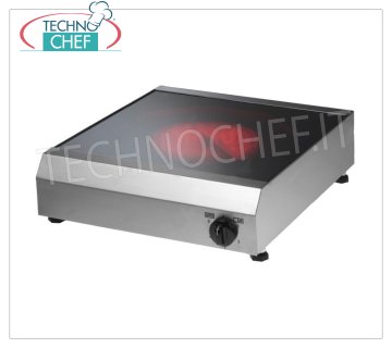 TECHNOCHEF - Smooth Glass Ceramic Hob, 1 Zone, Ø 31 cm, Mod.PC40 / 1 Smooth glass ceramic table top, 1 cooking zone Ø 31 cm, V.400 / 3 + N, Kw.3,4, Weight 12 Kg, dim.mm.370x440x110h