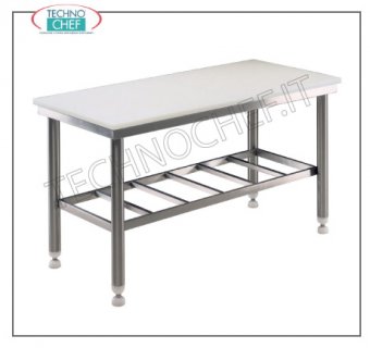 Butcher's tables with 25 mm thick Polyethylene top, 700 mm deep Butcher's work table with 25 mm thick polyethylene top, on STURDY WELDED STAINLESS STEEL STRUCTURE with lower grilled shelf, dim. mm 1000x700x850h
