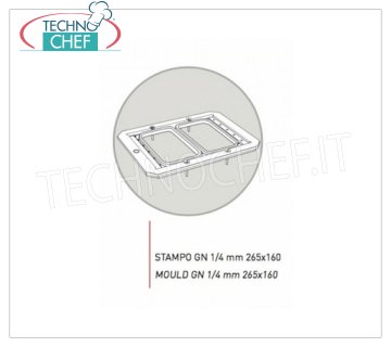 TECHNOCHEF - Anticoradal aluminum mold, Mod.GN1 / 4 Anticoradal aluminum mold for Mod.TRAY600 and TRAY800, with 2 imprints for Gastro-norm trays 1/4, 265x160 mm